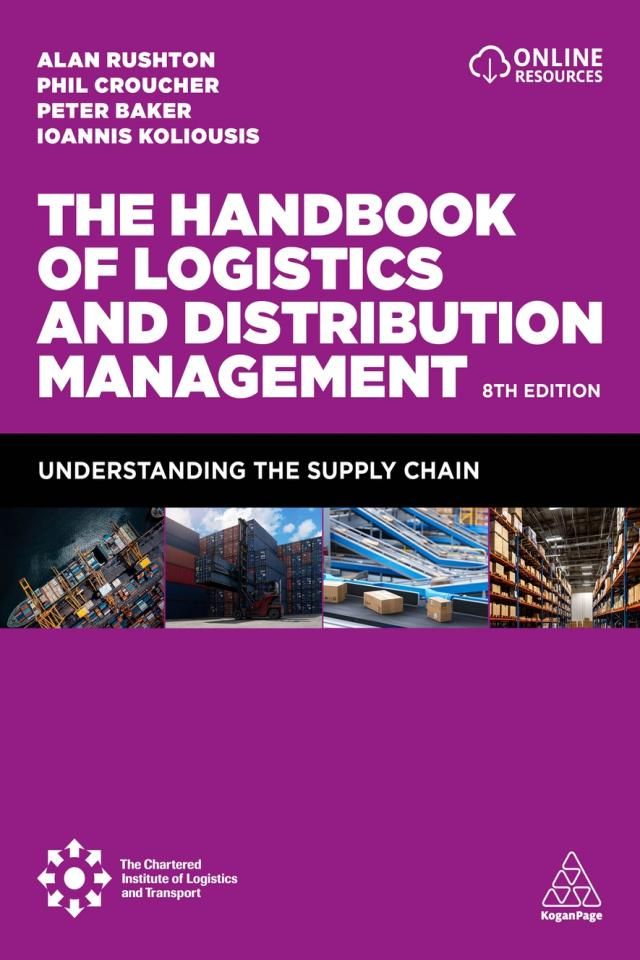 The Handbook of Logistics and Distribution Management | Kogan Page